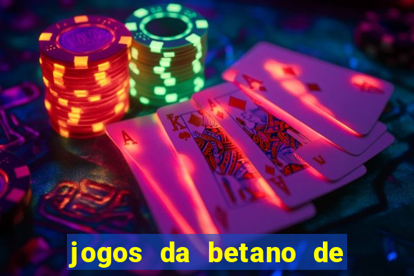 jogos da betano de 1 centavo